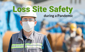 loss site safety during a pandemic