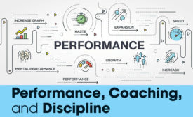 Performance, Coaching, and Discipline