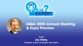 IAQA 2022 Annual Meeting & Expo Preview 