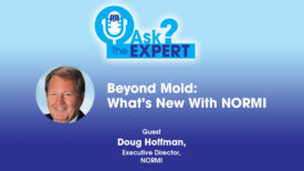 Beyond Mold: What’s New With NORMI